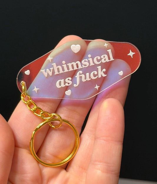 Whimsical As Fuck Motel Iridescent Keychain