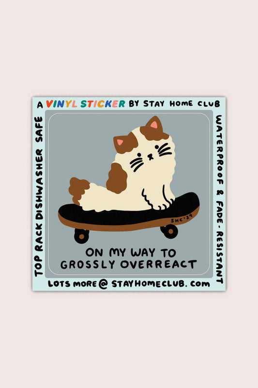 Overreact Sticker | Waterproof Vinyl Sticker
